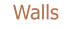 Walls